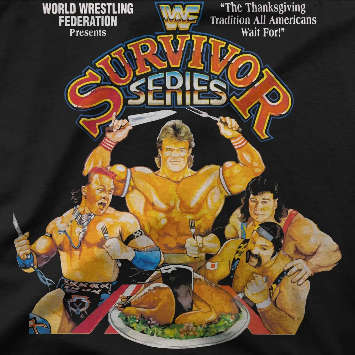 Survivor Series | 93' Thanksgiving | Tee 1